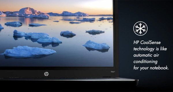 Runs hot, despite HP's Coolsense technology onboard