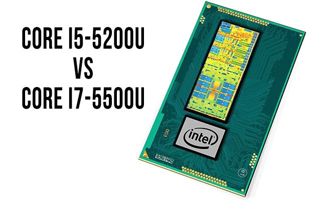 Forbløffe Skibform Watchful Intel Core i5-5200U vs Core i7-5500U - which one's the better deal?